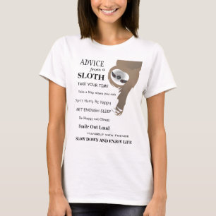 Advice from a Sloth Hanging Upside Down T-Shirt