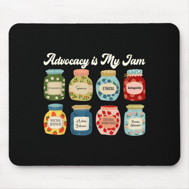 Advocacy Is My Jam Social Justice Equality Awarene Mouse Mat (Front)