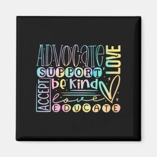 Advocate Love Support Accept Be Kind Autism Awaren Magnet