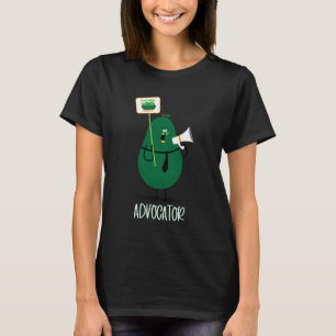 Advocator Guac Funny Food Pun & Avocado Humor De T-Shirt