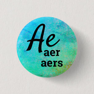 Ae, Aer, Aers Pronouns 3 Cm Round Badge