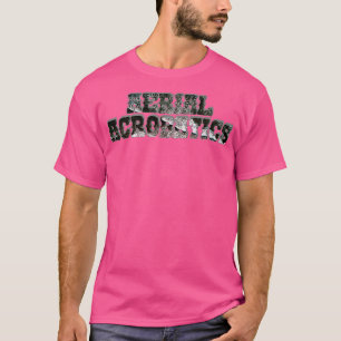 Aerial Acrobatics T-Shirt