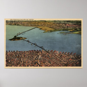 Aerial, San Francisco-Oakland Bay Bridge Poster