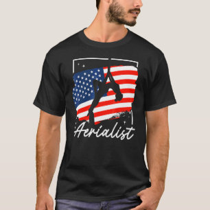 Aerialist Aerial Yoga Performer And Aerial Silk A T-Shirt