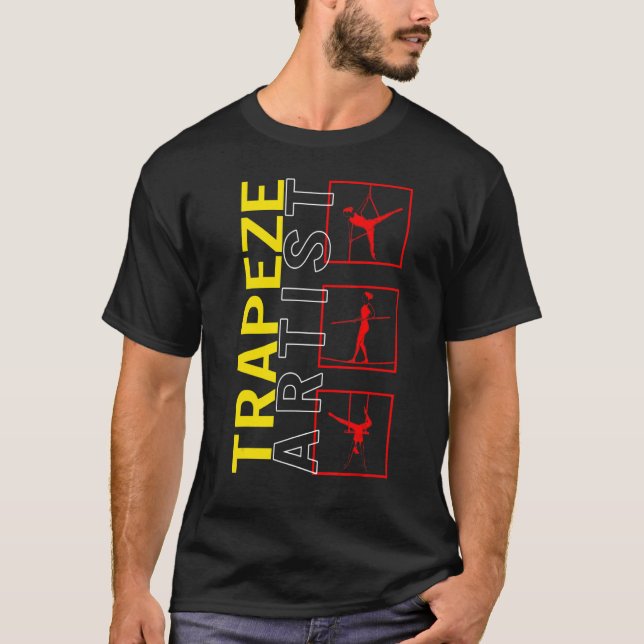 Aerialists Circus Trapeze Artist Flying Acrobat Ae T-Shirt (Front)