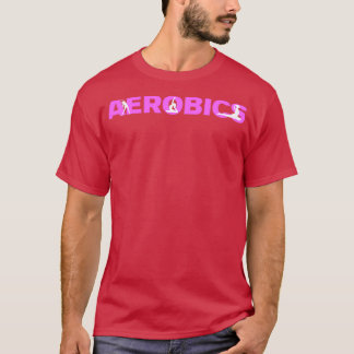 Aerobics 28 T-Shirt