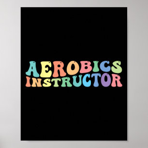 Aerobics Instructor Exercise Fitness  Poster