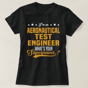 Aeronautical Test Engineer T-Shirt