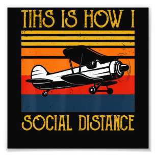 Aeroplane Aviation Pilot Funny This Is How Social Photo Print