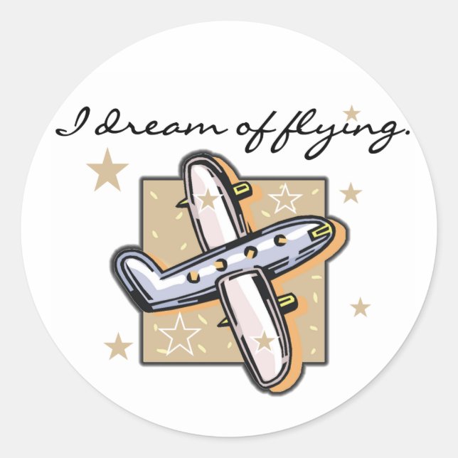Aeroplane I Dream of Flying Classic Round Sticker (Front)