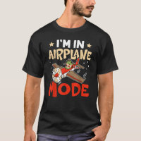 Aeroplane I'm In Aeroplane Mode For Airport