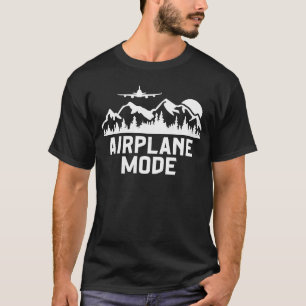 Aeroplane Mode Pilot Aeroplane Plane Aviation 26 T-Shirt