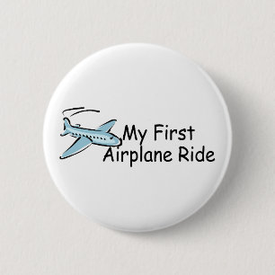Aeroplane My First Aeroplane Ride 6 Cm Round Badge