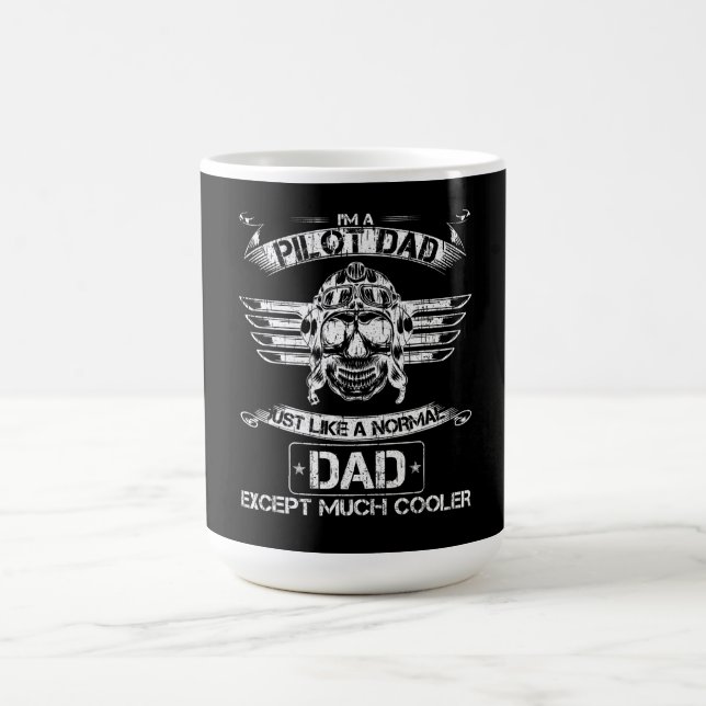 Aeroplane Pilot Dad Just Normal But Much Cooler Da Coffee Mug (Center)