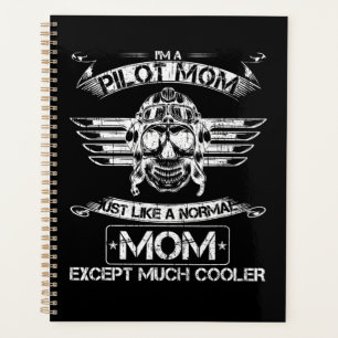 Aeroplane Pilot Mum Just Like A Normal Mum Except Planner