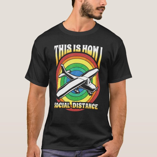 Aeroplane Pilot Planes Fly Aerospace  Engineer Fly T-Shirt (Front)