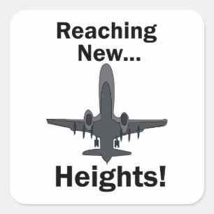 Aeroplane Reaching New Heights Inspirational Quote Square Sticker