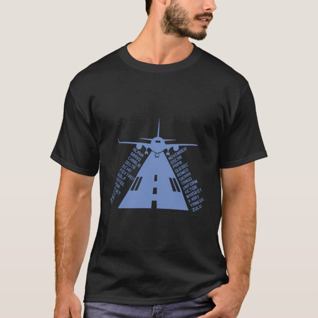 Aeroplane Runway Phonetic Alphabet Aeroplane Pilot T-Shirt (Front)
