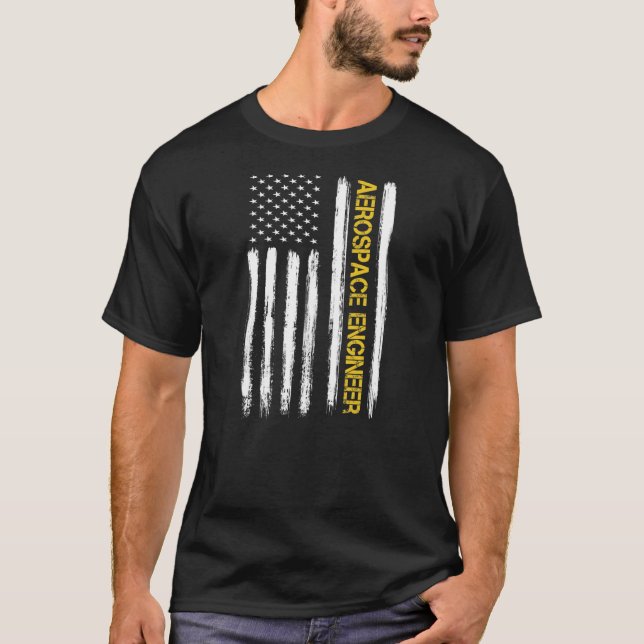Aerospace Engineer American Flag Engineering T-Shirt (Front)