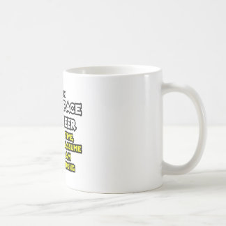 Aerospace Engineer...Assume I Am Never Wrong Coffee Mug