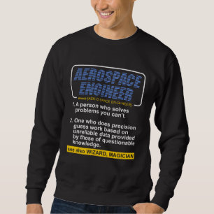 Aerospace Engineer Definition Dictionary Noun Hum Sweatshirt