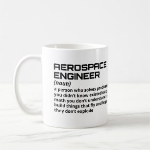Aerospace Engineer - Funny Definition B-1 Coffee Mug