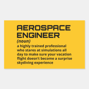 Aerospace Engineer - Funny Definition B-3 Rectangular Sticker