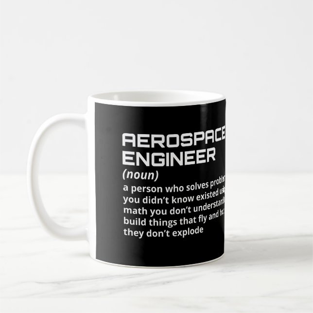 Aerospace Engineer - Funny Definition W-1 Coffee Mug (Left)