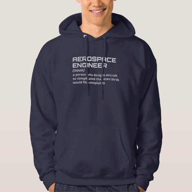 Aerospace Engineer - Funny Definition W-2 Hoodie (Front)