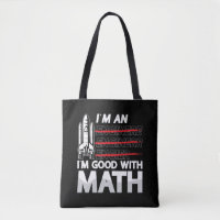 Aerospace Engineer I'm An I'm Good With Math Space