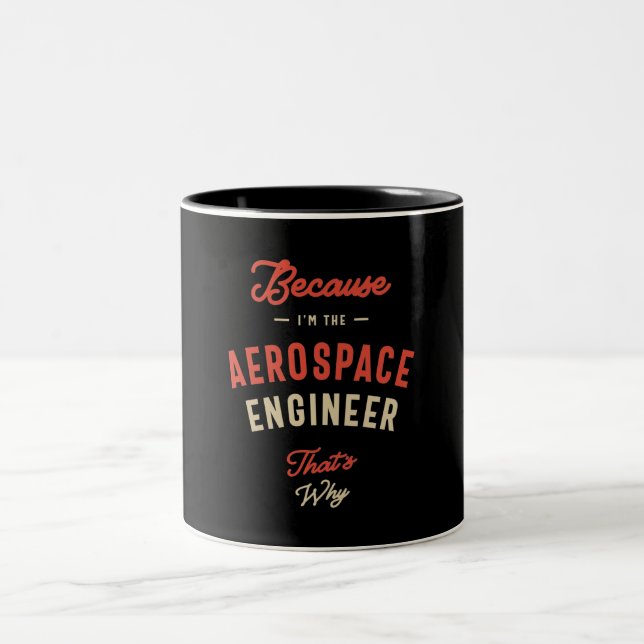 Aerospace Engineer Job Occupation Birthday Worker Two-Tone Coffee Mug (Center)
