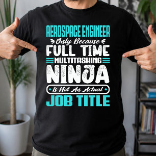 Aerospace Engineer Job Title Profession Skills T-Shirt