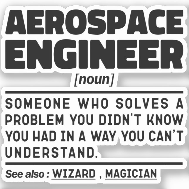 Aerospace Engineer Noun Definition Sarcastic (Front)