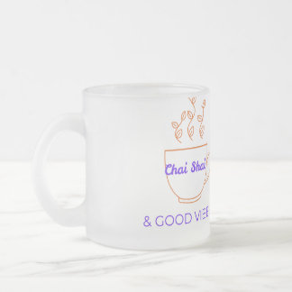Aesthetic Chai Shai And Good Vibes Desi Coffee Frosted Glass Coffee Mug
