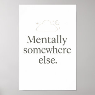 Aesthetic Minimal Wall Poster – Relatable Quote