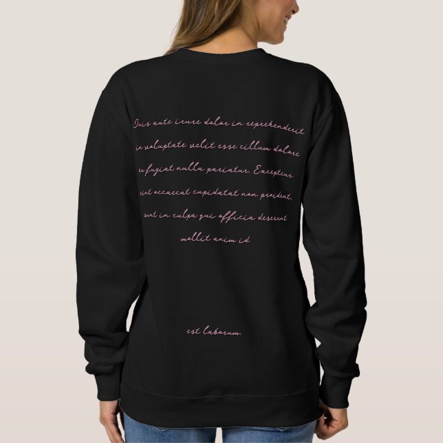 Aesthetic Pink Black Handwriting Script Elegant Sweatshirt (Back)