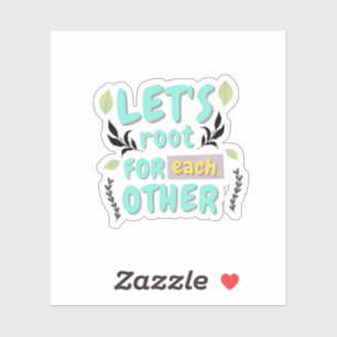 Aesthetic Plant Quote Sticker
