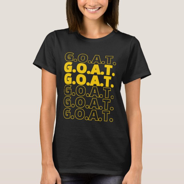 Aesthetic Yellow G O A T Greatest of All Time T-Shirt (Front)