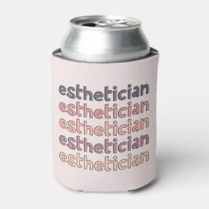 Aesthetician Cosmetologist Beautician Cute Can Cooler