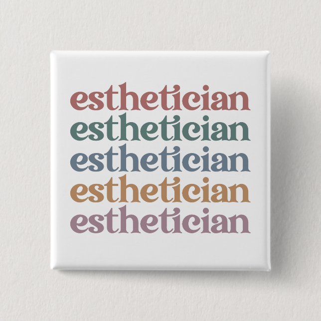 Aesthetician Cosmetologist Beautician makeup artis 15 Cm Square Badge (Front)