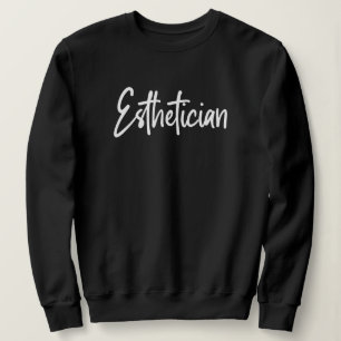Aesthetician Cosmetologist Makeup artist Gift Sweatshirt