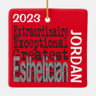 Aesthetician Extraordinaire CUSTOM Ceramic Ornament