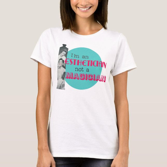 Aesthetician Not a Magician Retro Women's T Shirt (Front)