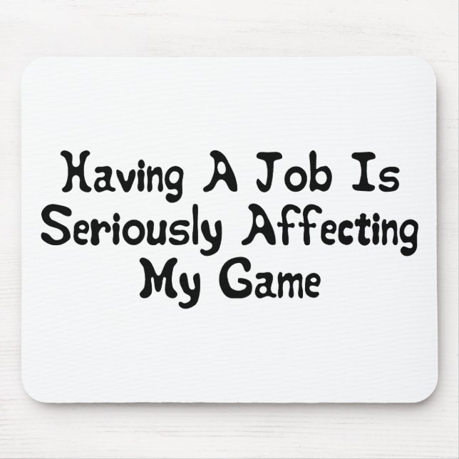 Affecting My Game Mouse Mat (Front)