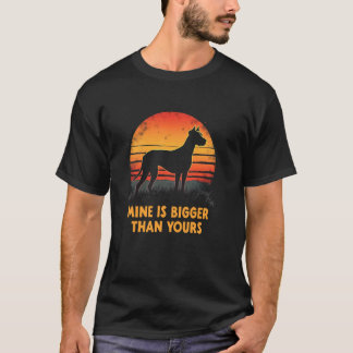 Affectionate Dog Claim - Mine Is Bigger Than Yours T-Shirt