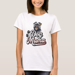 Affenpinscher Dog Mama T-Shirt