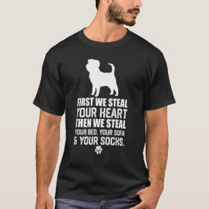 Affenpinscher dog Steal Your Heart Steal Your Bed T-Shirt