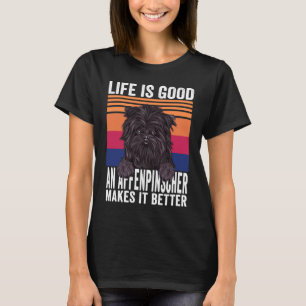 Affenpinschers Makes Your Life Good Vintage T-Shirt