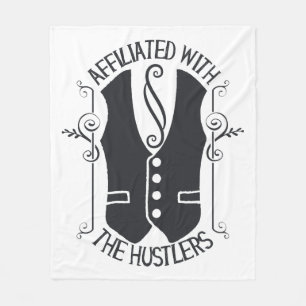Affiliated With The Hustlers Fleece Blanket
