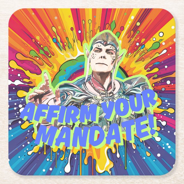 Affirm Your Mandate Square Paper Coaster (Front)